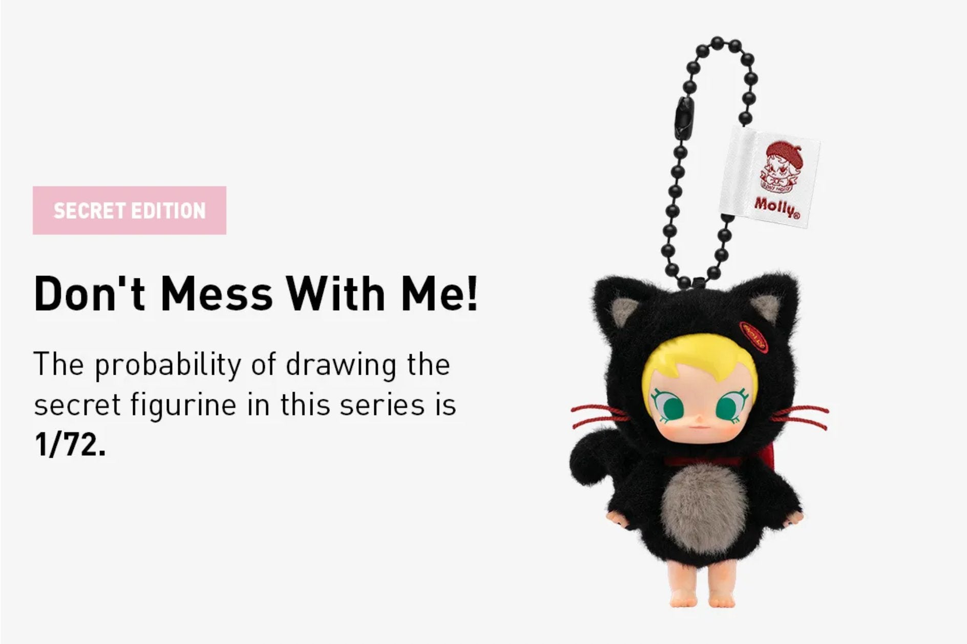 popmartベビーモリーポケットフレンズDon't Mess With Me! Don't Mess with Me!(Secret) - Baby Molly Pocket Friends