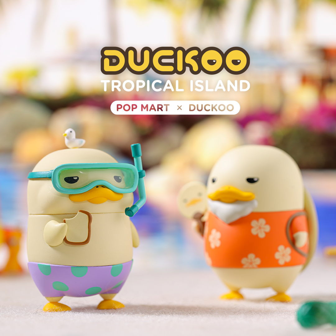 Duckoo Tropical Island Blind Box Series by POP MART x Chokocider