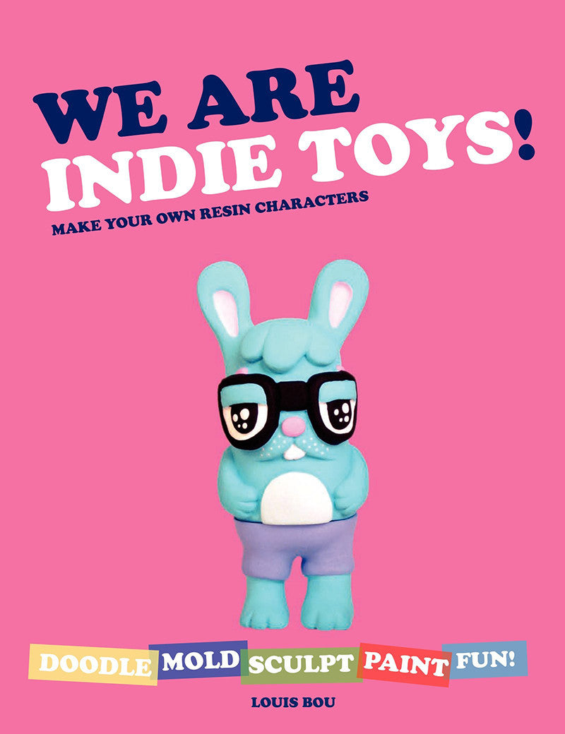 We Are Indie Toys! Book by Louis Bou - Mindzai  - 1