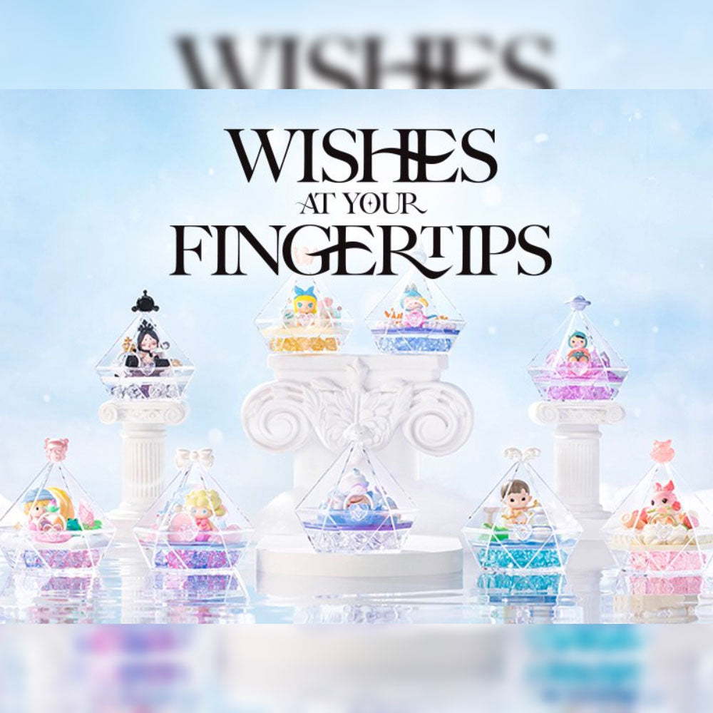 Wishes At Your Fingertips Series Blind Box by POP MART